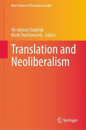 Translation and Neoliberalism - Ali Jalalian Daghigh