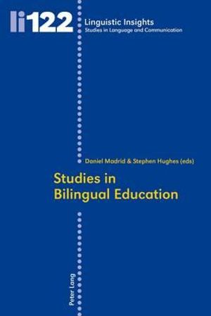 Studies in Bilingual Education : Linguistic Insights - Maurizio Gotti