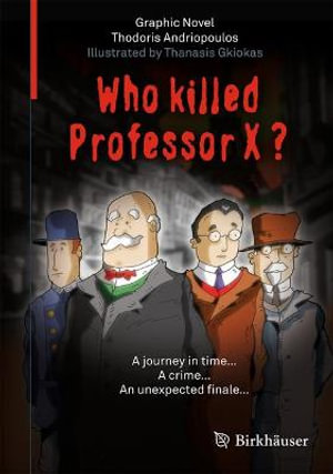 Who Killed Professor X? - Thodoris Andriopoulos