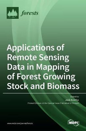 Applications of Remote Sensing Data in Mapping of Forest Growing Stock and Biomass - JosÃ© Aranha