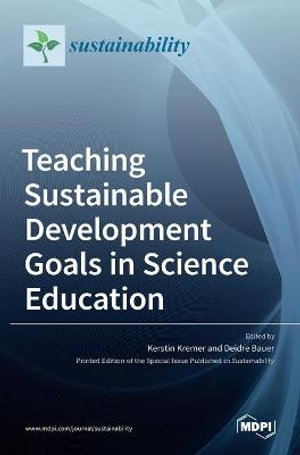 Teaching Sustainable Development Goals in Science Education by Kerstin ...