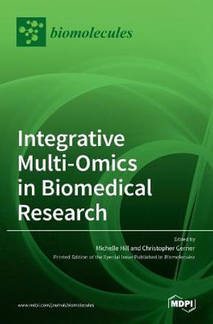 Integrative Multi-Omics in Biomedical Research - Michelle Hill