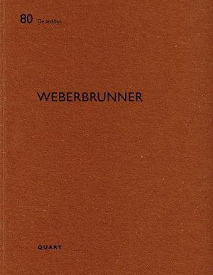 Weberbrunner : De aedibus - HEINZ WIRZ