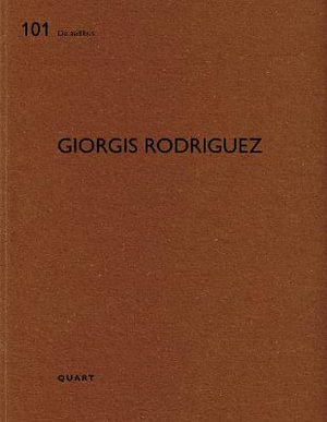 Giorgis Rodriguez : De aedibus - HEINZ WIRZ