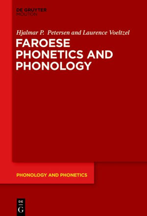 Faroese Phonetics and Phonology : Issn - Hjalmar P. Petersen