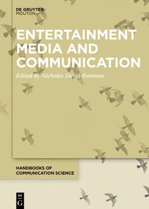 Entertainment Media and Communication : Issn - No Contributor