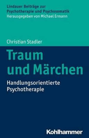 Traum Und Marchen by Christian Stadler | Handlungsorientierte ...