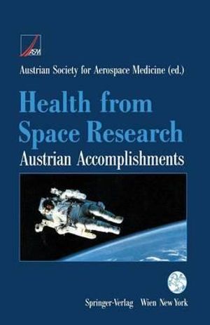 Health from Space Research - Austrian Society for Aerospace Medicine