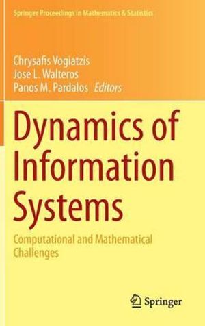 Dynamics of Information Systems : Computational and Mathematical Challenges - Chrysafis Vogiatzis