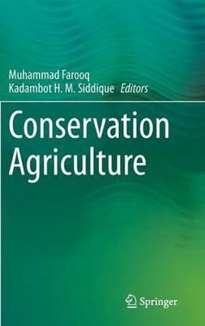 Conservation Agriculture - Muhammad Farooq