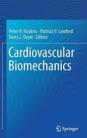 Cardiovascular Biomechanics - Peter R. Hoskins