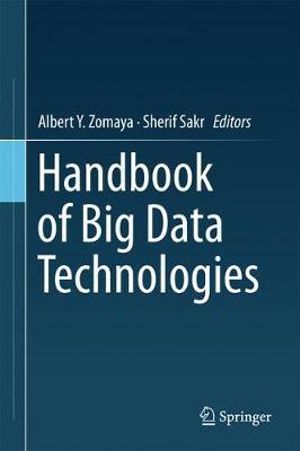 Handbook of Big Data Technologies - Albert Y. Zomaya