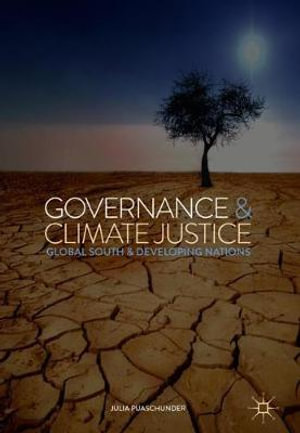 Governance & Climate Justice : Global South & Developing Nations - Julia Puaschunder