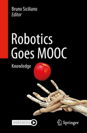 Robotics Goes Mooc : Knowledge - Bruno Siciliano