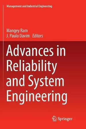 Advances in Reliability and System Engineering : Management and Industrial Engineering - Mangey Ram