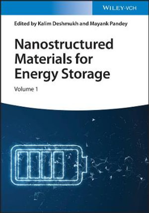 Nanostructured Materials for Energy Storage, 4 Volumes - Kalim Deshmukh