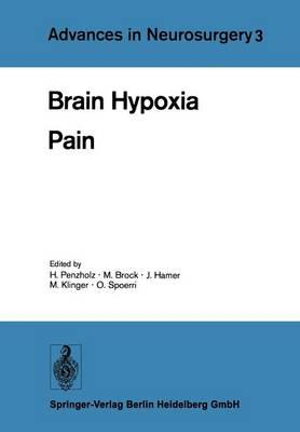 Brain Hypoxia : Pain - H. Penzholz