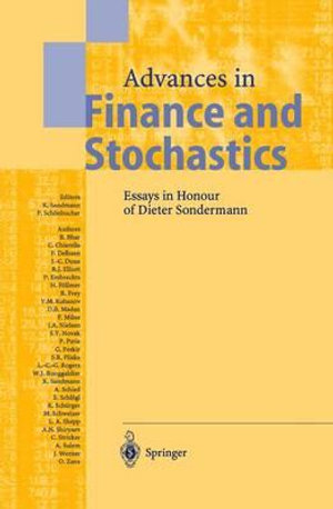 Advances in Finance and Stochastics : Essays in Honour of Dieter Sondermann - Klaus Sandmann