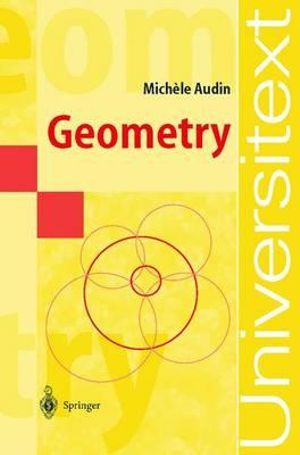 Geometry : Universitext - Michele Audin