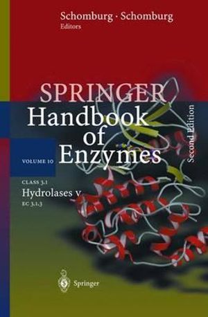 Class 3.1 Hydrolases V : EC 3.1.3 - Dietmar Schomburg