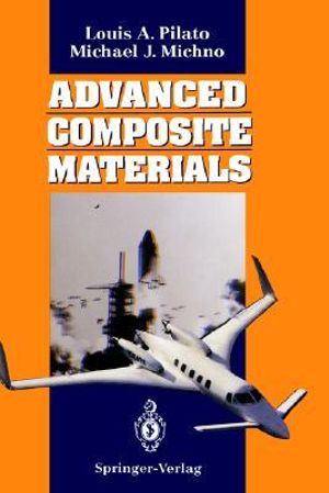 Advanced Composite Materials - Louis A. Pilato