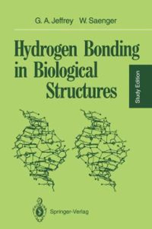 Hydrogen Bonding in Biological Structures - George A. Jeffrey