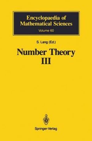 Number Theory III : Diophantine Geometry - Serge Lang