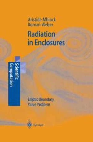 Radiation in Enclosures : Elliptic Boundary Value Problem - Mbiock Aristide