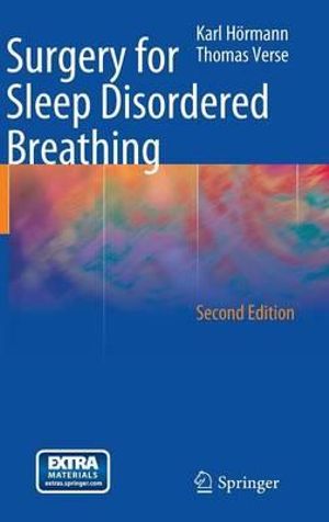 Surgery for Sleep Disordered Breathing - Karl HÃ¶rmann