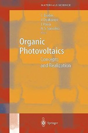 Organic Photovoltaics : Concepts and Realization - Christoph Joseph Brabec