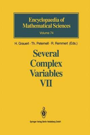 Several Complex Variables VII : Sheaf-Theoretical Methods in Complex Analysis - H. Grauert