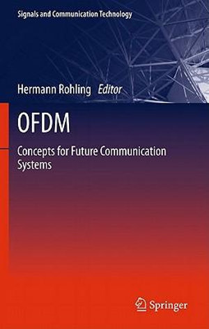 OFDM : Concepts for Future Communication Systems - Hermann Rohling