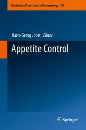 Appetite Control : Handbook of Experimental Pharmacology : Book 209 - Hans-Georg Joost