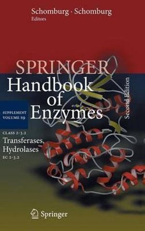 Class 2-3.2 Transferases, Hydrolases : EC 2-3.2 - Dietmar Schomburg