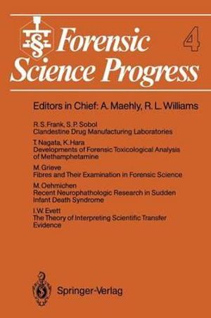 Forensic Science Progress : Forensic Science Progress - Ian W. Evett