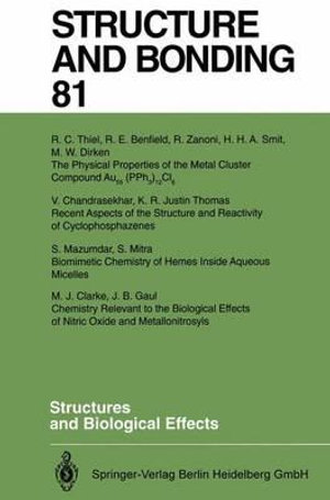 Structures and Biological Effects : Structure and Bonding - R.E. Benfield