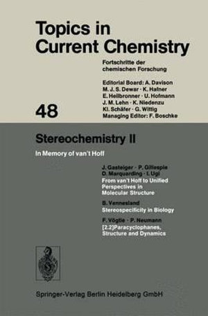 Stereochemistry II : In Memory of van't Hoff - Kendall N. Houk