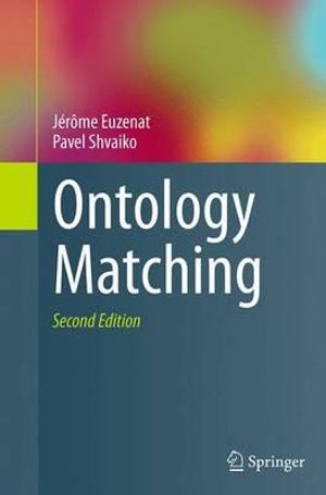 Ontology Matching - JÃ©rÃ´me Euzenat