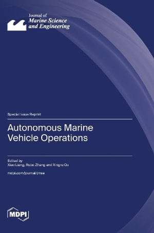 Autonomous Marine Vehicle Operations - Xiao Liang