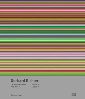 Gerhard Richter Catalogue Raisonne. Volume 6 : Nos. 900-957 2007-2019 - Gerhard Richter