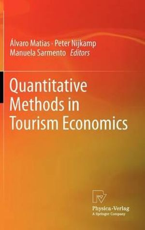 Quantitative Methods in Tourism Economics - Ã�lvaro Matias