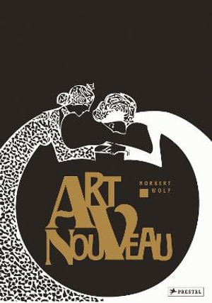 Art Nouveau - Norbert Wolf