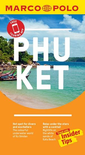 Phuket Marco Polo Pocket Travel Guide - with pull out map : Marco Polo Pocket Guides - Marco Polo