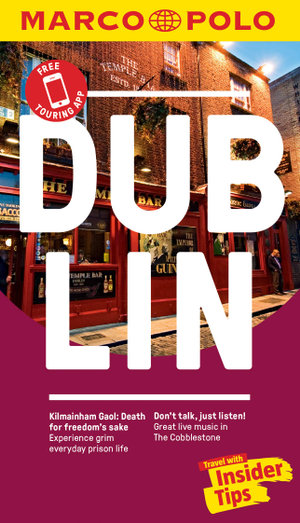 Dublin - Marco Polo Pocket Travel Guide : Travel with Insider Tips - Marco Polo