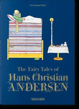 The Fairy Tales of Hans Christian Andersen - Noel Daniel