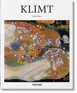 Klimt : Basic Arts Series - Gilles Neret