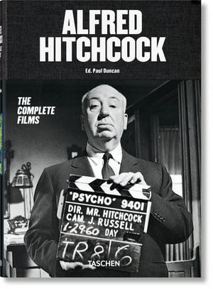 Alfred Hitchcock : Complete Films - Paul Duncan