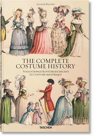 Racinet. The Complete Costume History - Auguste Racinet