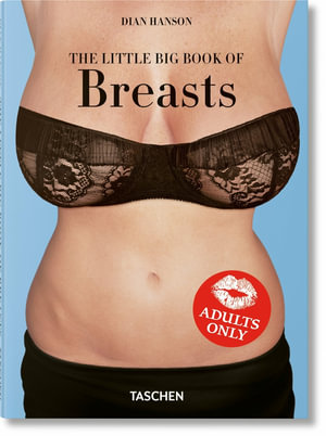 The Little Big Book of Breasts - Dian Hanson