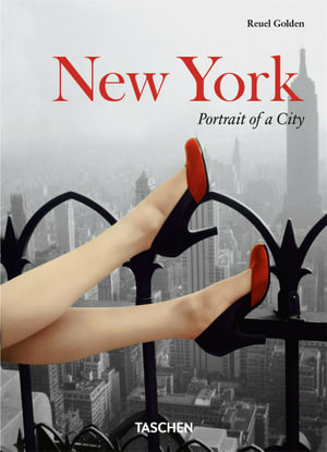 New York. Portrait of a City - Reuel Golden